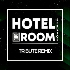 Diego Alonso - Hotel Room Service (Tribute Remix)