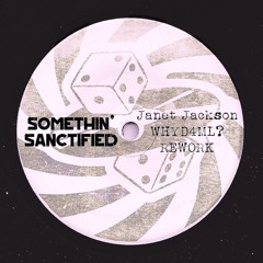 WHYD4ML? (Somethin' Sanctified Re-work) - FREE DOWNLOAD