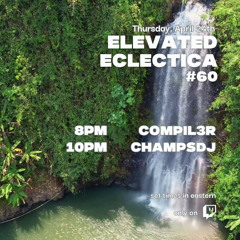 Elevated Eclectica 060 | Progressive, Melodic, Afro House