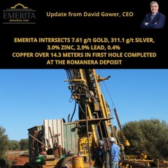 Update from David Gower, CEO Emerita Resources on Today’s Press Release June 23,2022