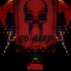 Jimmy Gomez - Go Hard