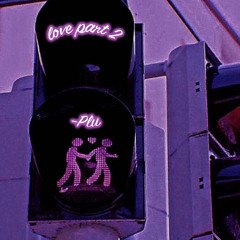 Love part 2