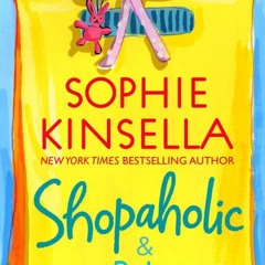 [Read] Online Shopaholic & Baby BY : Sophie Kinsella