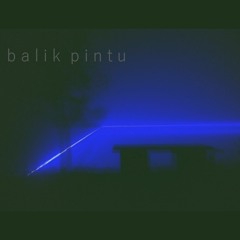 Balik Pintu - Telanjang Seperti Kita Datang(demo).mp3