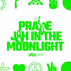 Praise Jan In The Moonlight (Francisco Remix)