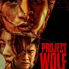 f80[UHD-1080p] Project Wolf Hunting <Anschauen Film Deutsch>