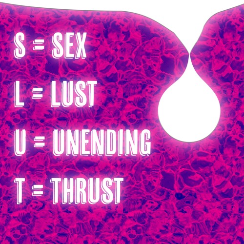 S.L.U.T