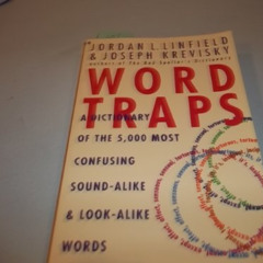 [Download] EPUB 📗 Word Traps: A Dictionary of the 5,000 Most Confusing Sound-Alike a