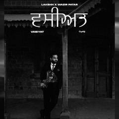 Vasiyat | Lakshh | Wazir Patar | Harlal Batth