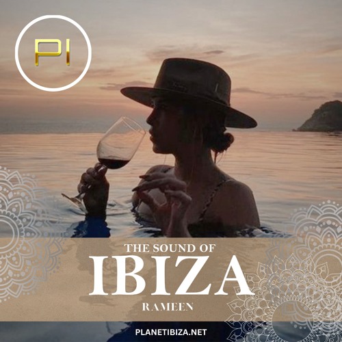 The Sound Of Ibiza by  RAMEEN