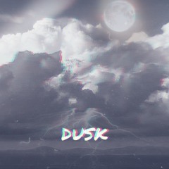 Dusk