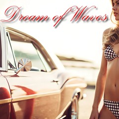 Dream of Waves