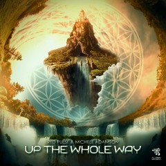 Red Pulse & Michele Adamson - Up The Whole Way -  by Alien Rec ★TOP #42 Psy-trance BeatportTop100