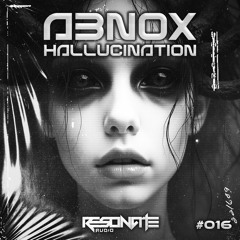 ABNOX - HALLUCINATION (HALLOWEEN FREE DL)