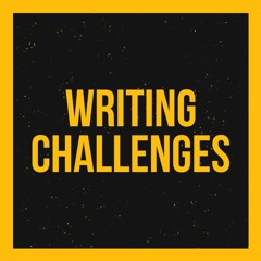 Writing Challenges