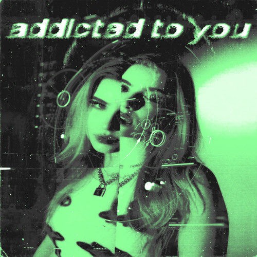 Addicted to You