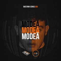 Modeā // Guestmix Series 005