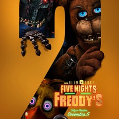 Five Nights at Freddy's 2 Movie Main Intro Theme
