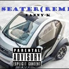 Danny-k 2 Seater (Remix)