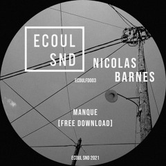 Nicolas Barnes - Manque (Free Download)