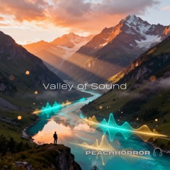 Valley of Sound