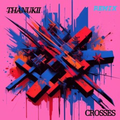 Crosses [190bpm] {Remix}
