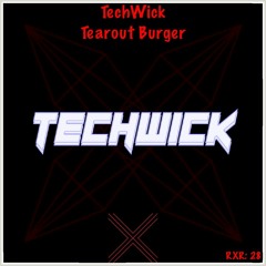 TechWick - Tearout Burger (Free Download)