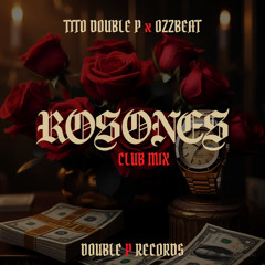 ROSONES ( Club Mix )