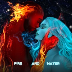 Fire And Water (S.P.L and B Banner)