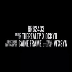 TherealTp x Ocky B - RRB2433