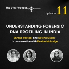 Understanding Forensic DNA Profiling in India