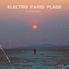 Electro Paris Plage