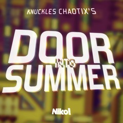 Door Into Summer - Knuckles Chaotix (Niko RMX)