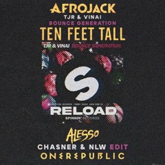 AFROJACK | Ten Feet Tall X If I Lose Myself X Reload X Bounce Generation [Chasner Rmx] by Victor.wav