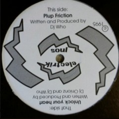 DJ WHO - PLUP FRICTION