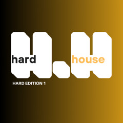 HARD HOUSE HARD EDITION 1 - PART 1