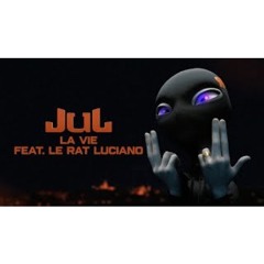 JuL - La vie (ft. Le Rat Luciano) // Album gratuit Vol. 8 [13] // 2025