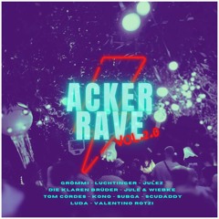 VålenînøRøtzî@AckerRave 2.0
