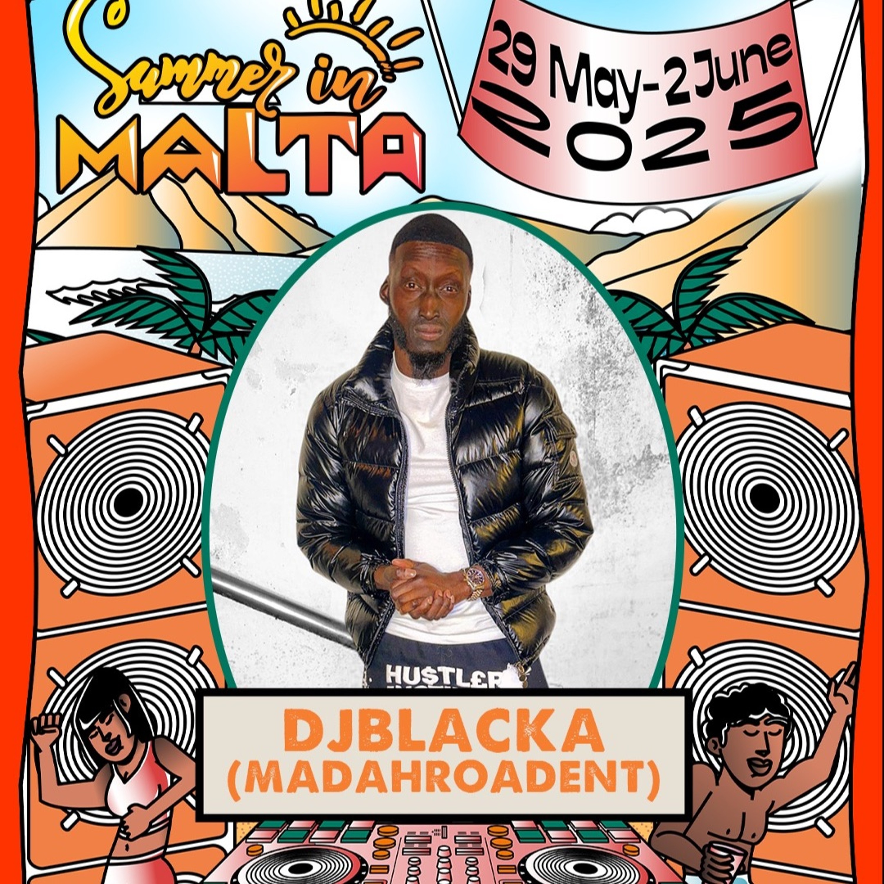 DJBLACKA #MADAHROADENT