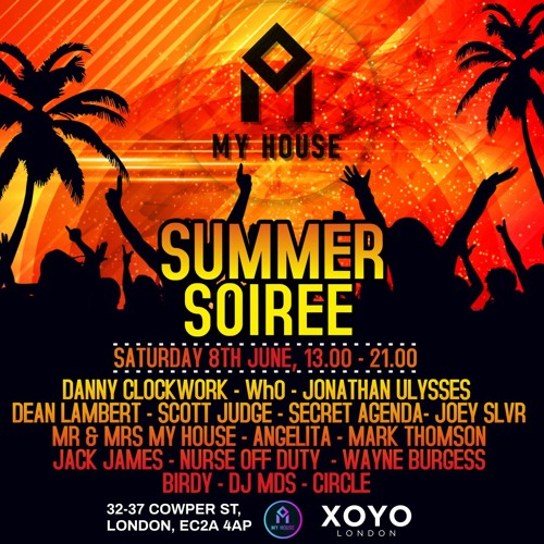 Danny Clockwork - Summer Soiree at XOYO