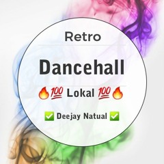Mix Retro Dancehall Lokal