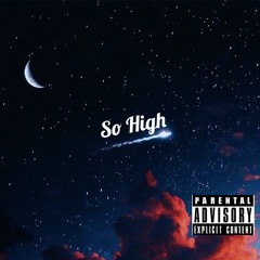 So High