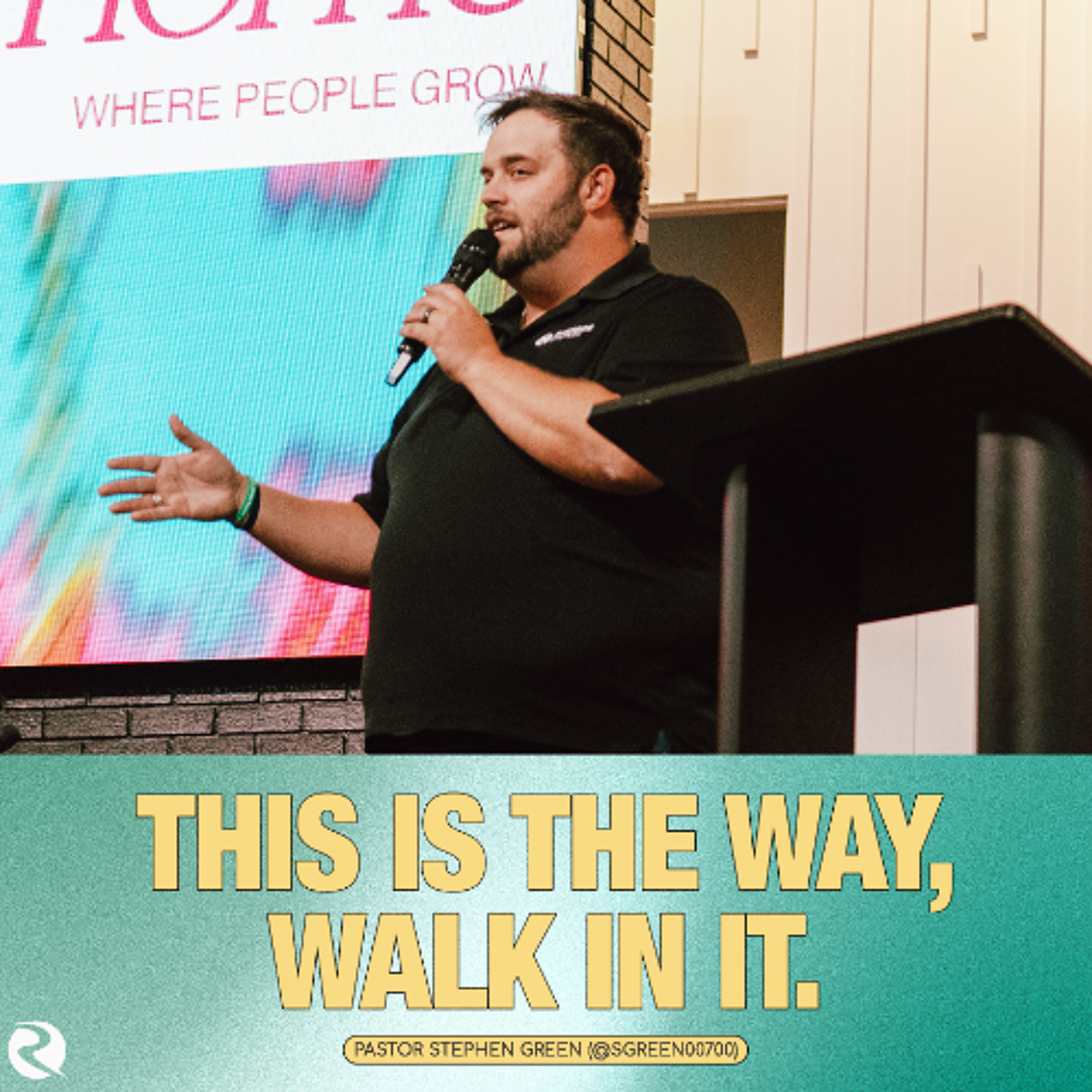 This is the Way, Walk In It | Simply Jesus | Pastor Stephen Green episode artwork