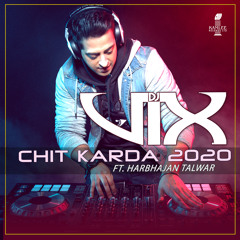Chit Karda 2020 (feat. Harbhajan Talwar)