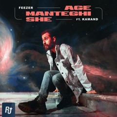 Age Manteghi She (feat. Kamand)