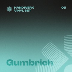 Gumbrich / Vinyl Only for Groovebar by Handwerk