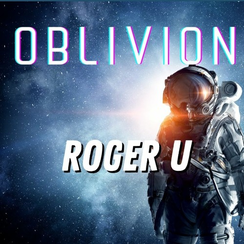ROGER U : OBLIVION