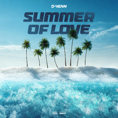D-Venn - Summer Of Love
