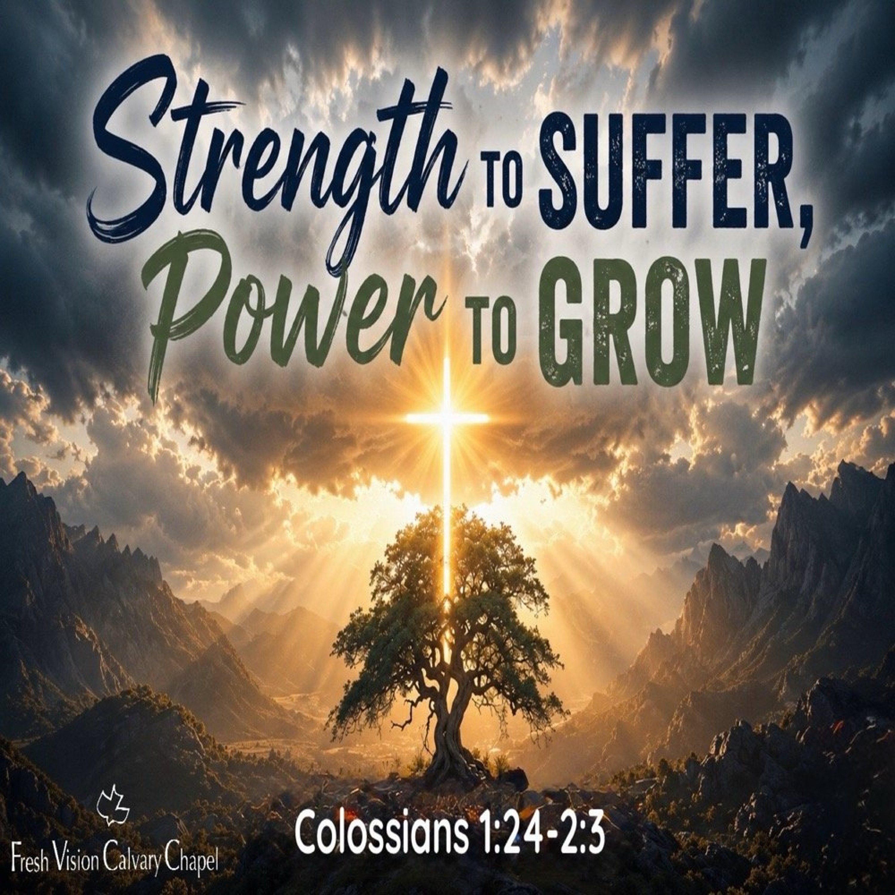 Strength To Suffer, Power To Grow episode artwork
