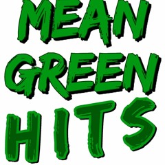 Mean Green Hits- The Justin Walters Drive At Five- January 18th, 2024